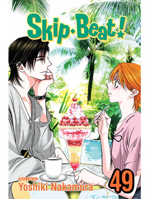 Title details for Skip Beat!, Volume 49 by Yoshiki Nakamura - Available